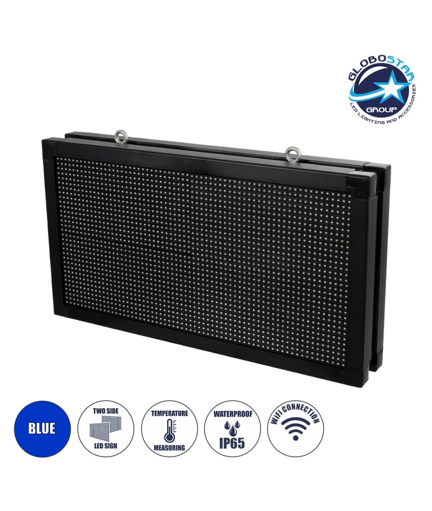 GLOBOSTAR® DISPLAY 90798 Κυλιόμενη Ψηφιακή Επιγραφή 64x32cm P10 Διπλής Όψης LED AC 220-240V Αδιάβροχο IP65 Μπλε - WiFi Control μέσω FK APP - Αισθητήρας Θερμοκρασίας & Υγρασίας - Μ70 x Π11 x Υ38.5cm - 2 Χρόνια Εγγύηση